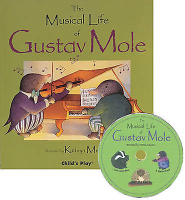 The Musical Life Of Gustav Mole Multiplecomponent retail product Book