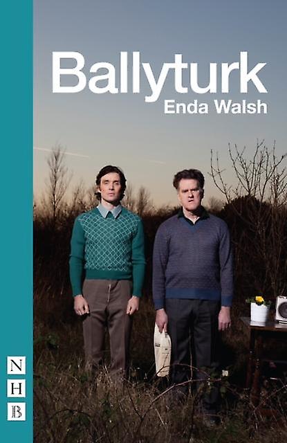 Ballyturk - Enda Walsh - Paperback - English Book - Plays, playscripts
