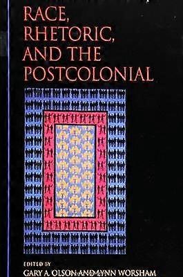 Race Rhetoric and the Postcolonial