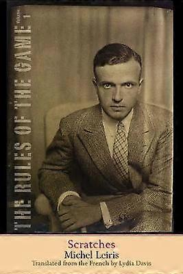 Scratches - The Rules of the Game Volume 1