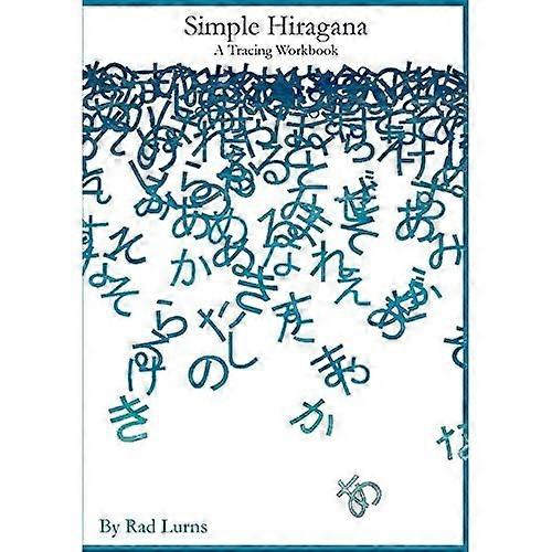 Simple Hiragana: A Tracing Workbook