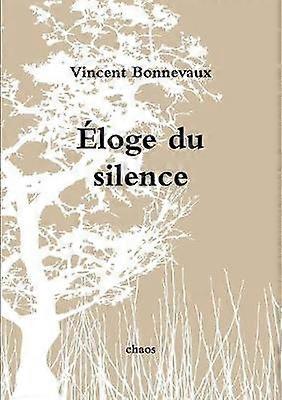 Éloge du silence