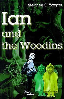 Ian and the Woodins