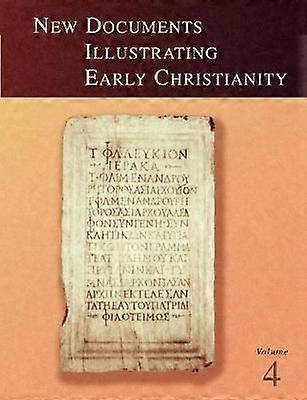 New Documents Illustrating Early Christianity