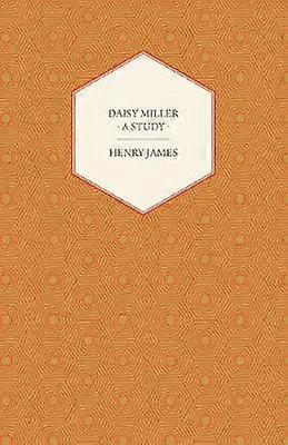 Daisy Miller - Un studiu