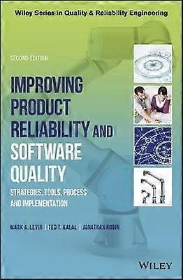 Improving Product Reliability and Software Quality