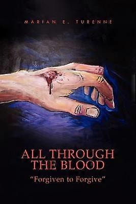 All Through the Blood