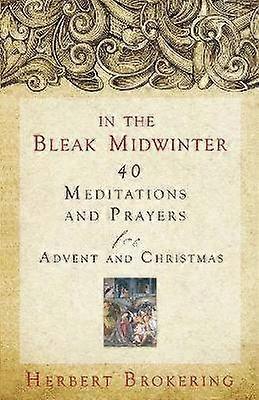 In the Bleak Midwinter