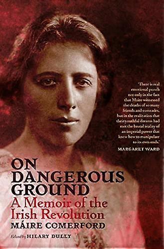On Dangerous Ground
