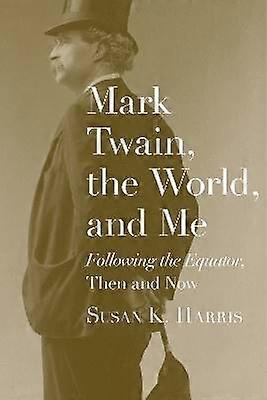 Mark Twain svet a ja