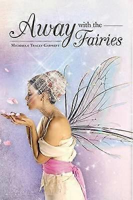 Away With the Fairies