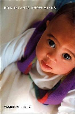 How Infants Know Minds (OISC)