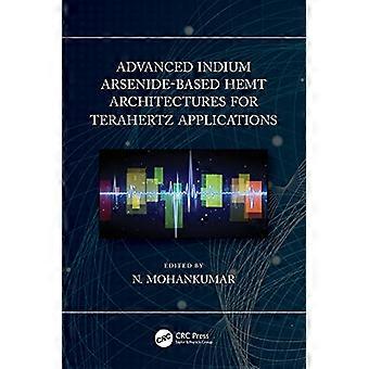 Avancerade Indium Arsenid-baserade HEMT-arkitekturer för Terahertz-applikationer
