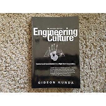 Engineering Culture Control and Commitment in a High Tech Corporation