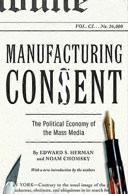 Manufacturing Consent by Edward S. Herman Paperback Book