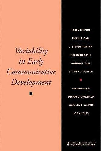 Variability In Early Comm