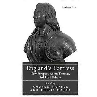 Het fort van Engeland: nieuwe perspectieven op Thomas, 3e Lord Fairfax
