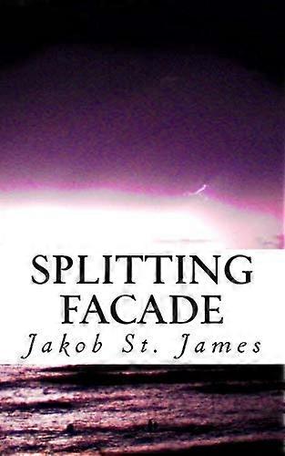Splitting Facade: -A Novella-
