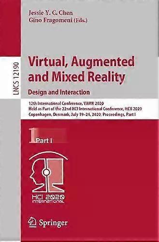 Virtual Augmented And Mixed Reality. Design And Interaction 12th Internationa - Springer Nature B.V