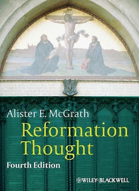 Reformation Thought - Alister E. McGrath - Paperback - en Book