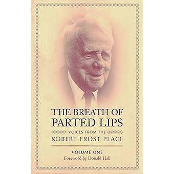 The Breath of Parted Lips