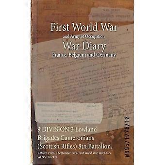 9 Division 3 Lowland Brigades Cameronians Scottish Rifles 8th Battalion. 1 March - Naval & Military Press - Paperback - English Book - History