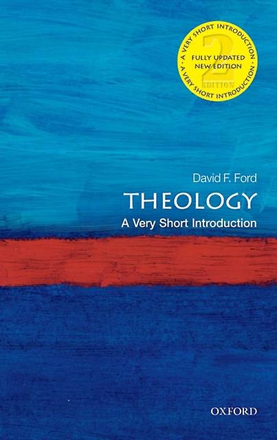 Theology by Ford & David Regius Professor of Divinity at the University of Cambridge & and Director of the Cambridge Interfaith Programme Paperback