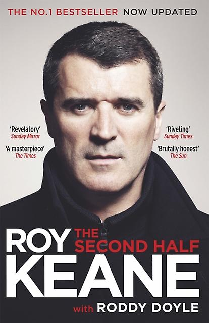 The Second Half by Roy Keane Paperback Book