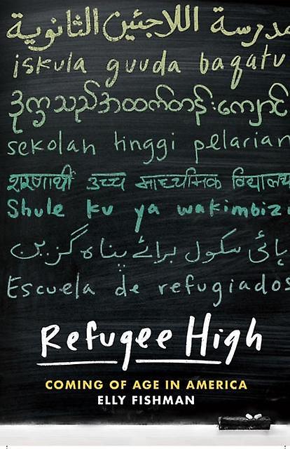 Refugee High by Elly Fishman Paperback