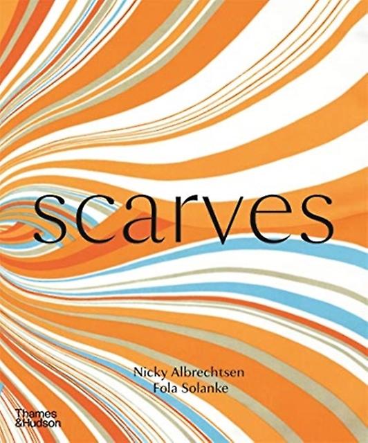 Scarves by Fola Solanke Hardback Book