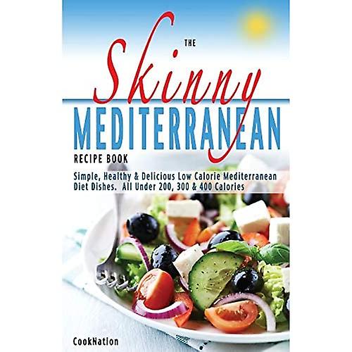 Den tynne middelhavsoppskriftboken: Sunn