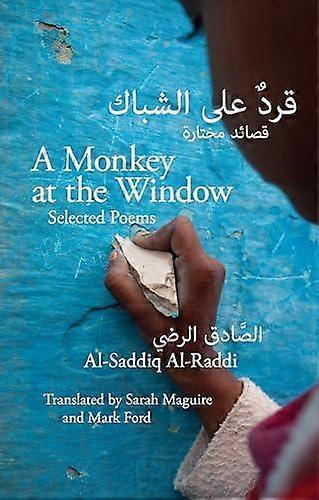 A Monkey At The Window by AlSaddiq AlRaddi Paperback