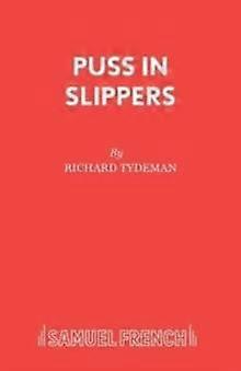 Puss In Slippers by Richard Tydeman Paperback