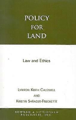 Policy for Land