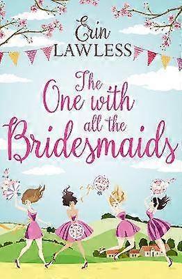 The One with All the Bridesmaids