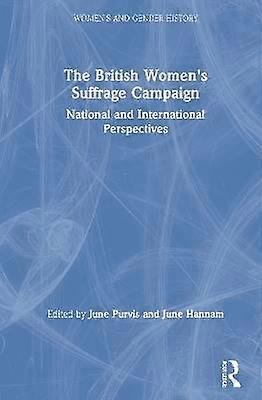 The British Women's Suffrage Campaign