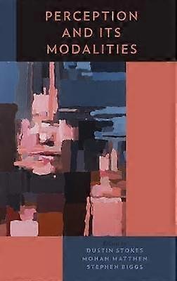 Perception and Its Modalities