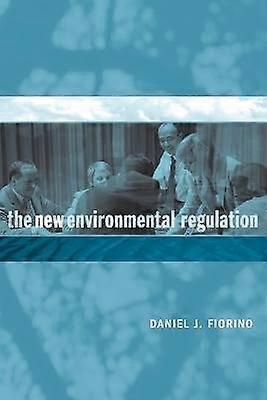 The New Environmental Regulation