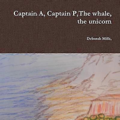 Captain A Captain Pthe Whale the Unicorn