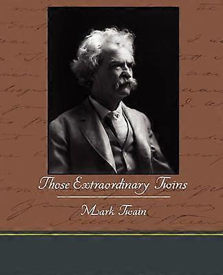 Nuo poikkeukselliset kaksoset.