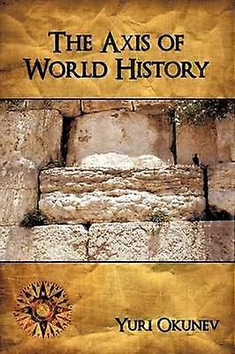 The Axis of World History