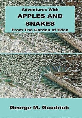 Adventures with Apples and Snakes