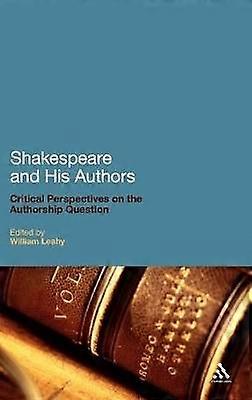 Shakespeare and His Authors