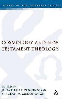 Cosmology and New Testament Theology