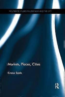 Markets Places Cities
