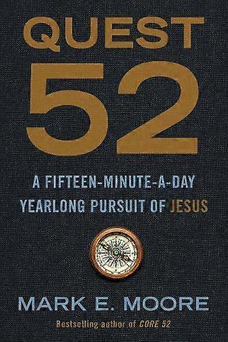 Quest 52 by Mark E Moore Paperback