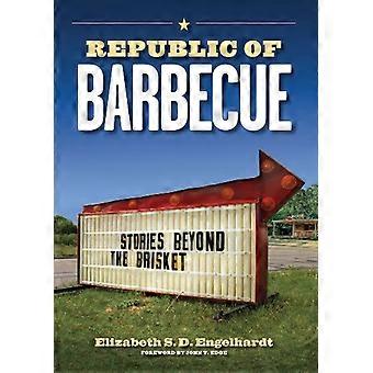 Republik der Grill: Geschichten über die Brust