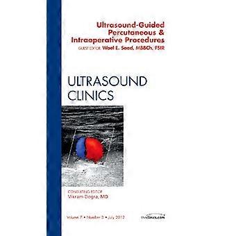 Ultraschallgeführte perkutane und intraoperative Verfahren