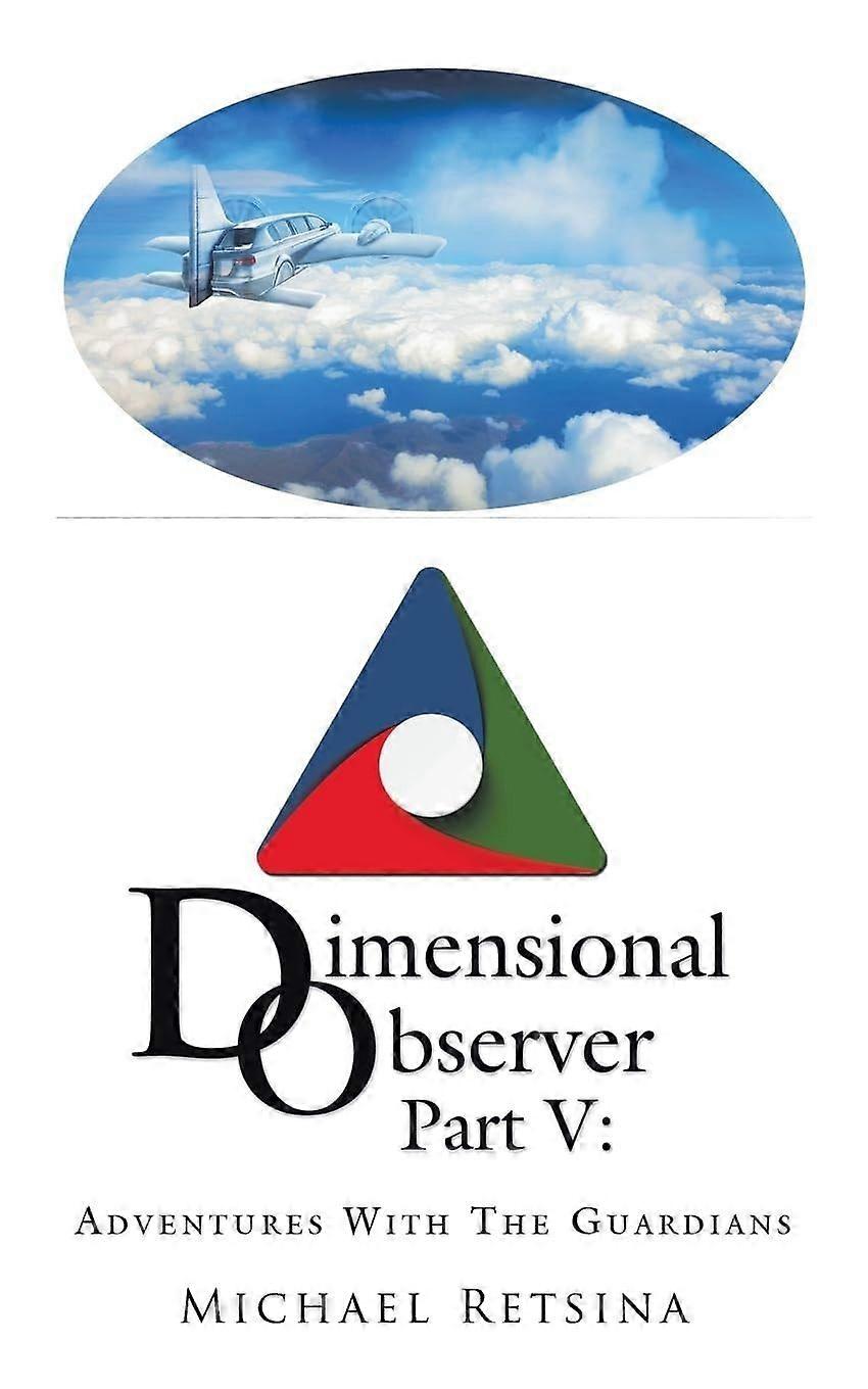 Dimensional observer part v adventures with the guardians