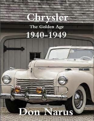 Chrysler - Epoca de aur 1940-1949